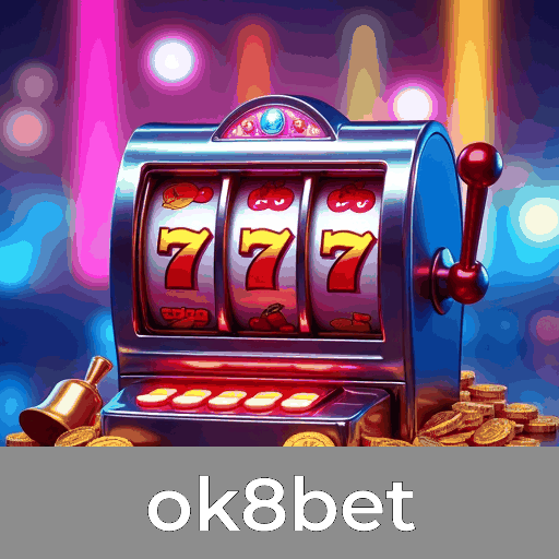 ok8bet.com - Descubra o Melhor Cassino Online com Jogos Exclusivos - ok8bet