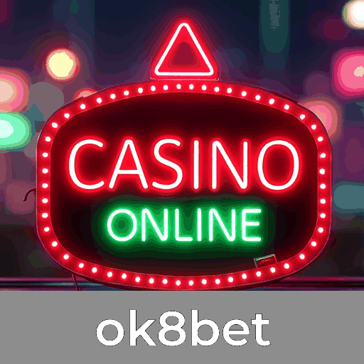 Ok8bet: Cassino Online Seguro e Divertido